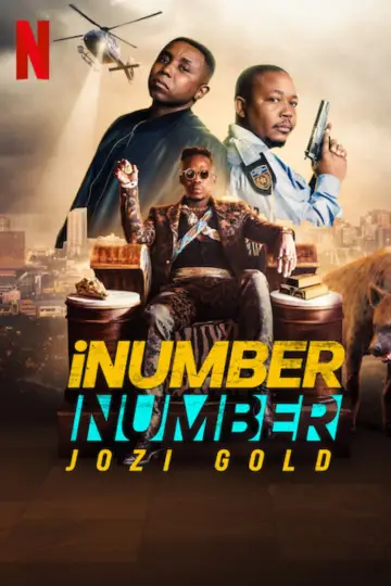 Plakat do filmu "iNumber Number: Złoto Jozi" #124787
