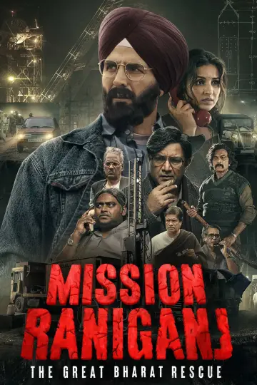 Plakat do filmu "मिशन रानीगंज: द ग्रेट भारत रेस्क्यू" #1026113