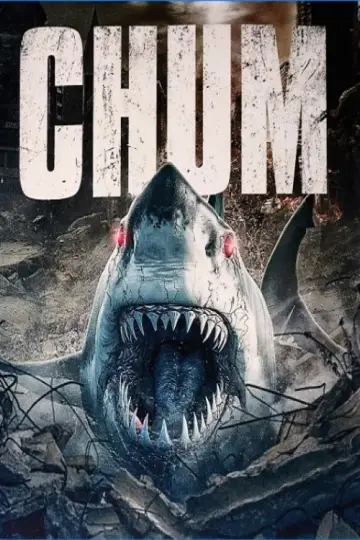 Plakat do filmu "CHUM!" #675294