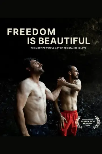 Plakat do filmu "Freedom Is Beautiful" #1042769