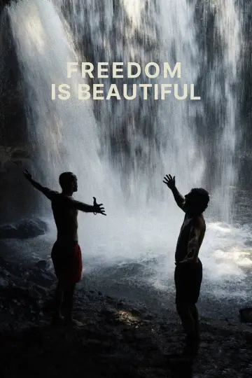 Plakat do filmu "Freedom Is Beautiful" #1042770
