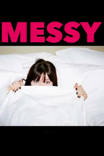Plakat do filmu "Messy" #609845