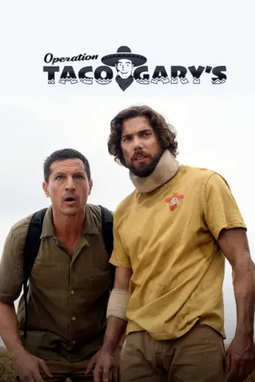 Plakat do filmu "Operation Taco Gary
