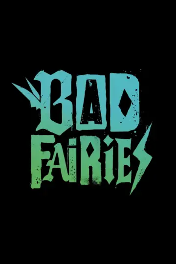 Plakat do filmu "Bad Fairies" #1143507