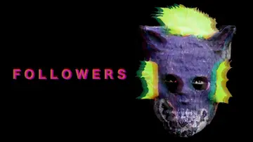 Zasłona do filmu "Followers" #1056987