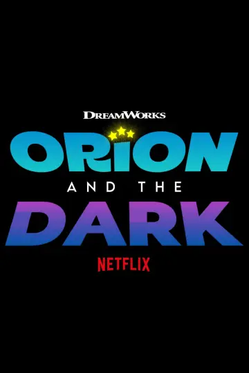 Plakat do filmu "Orion i Ciemność" #190266