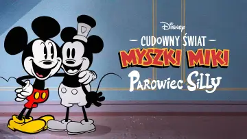 Zasłona do filmu "Cudowny świat Myszki Miki: Parowiec Silly" #1005441