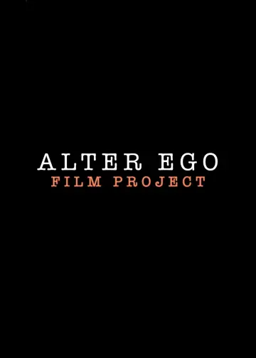 Plakat do filmu "Alter Ego Film Project" #460110