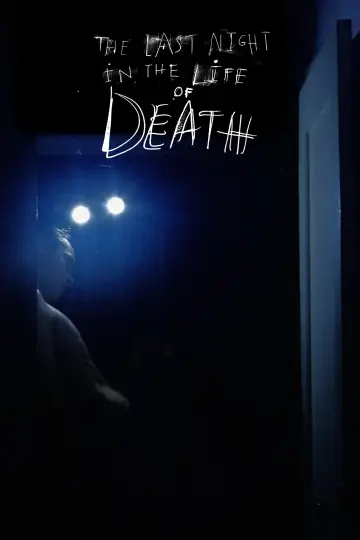 Plakat do filmu "The Last Night in the Life of Death" #1112585