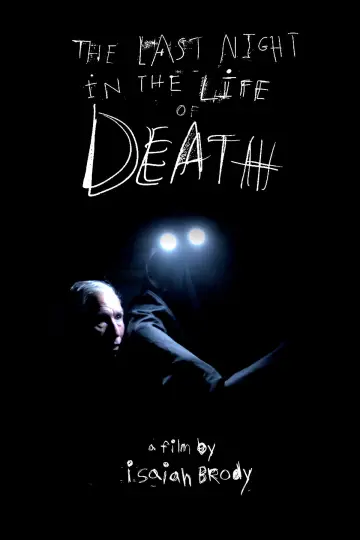 The Last Night in the Life of Death