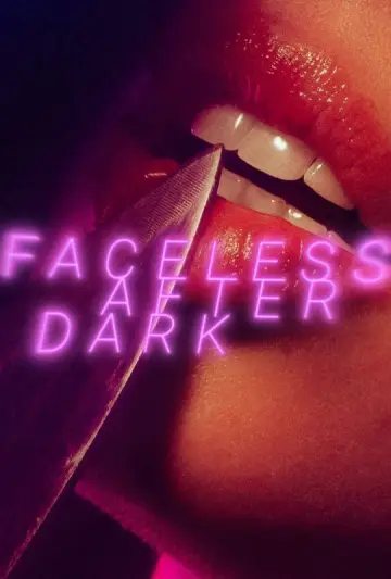Plakat do filmu "Faceless After Dark" #1116096