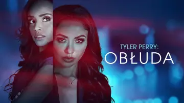 Zasłona do filmu "Tyler Perry: Obłuda" #659675