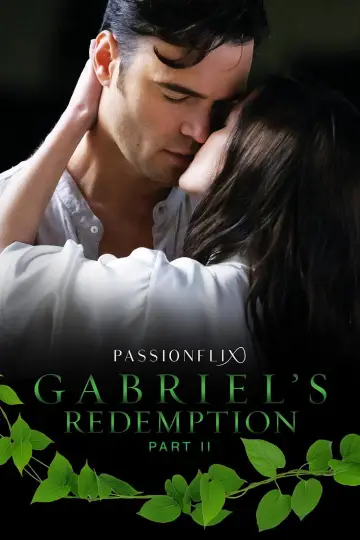 Gabriel's Redemption: Part II