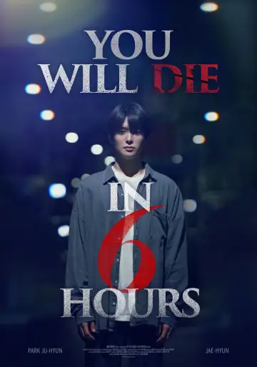 Plakat do filmu "6시간 후 너는 죽는다" #585132