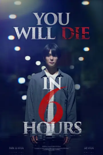 Plakat do filmu "6시간 후 너는 죽는다" #585134