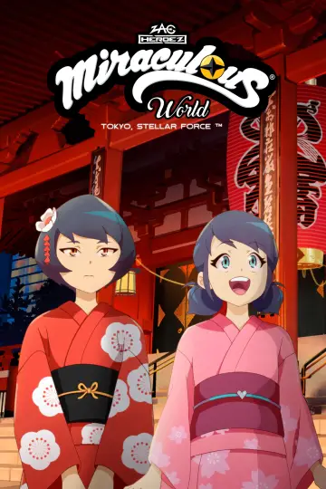 Plakat do filmu "Świat Miraculum: Tokio, Gwiezdna Drużyna" #522769