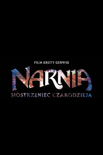 Narnia: The Magician's Nephew plakat