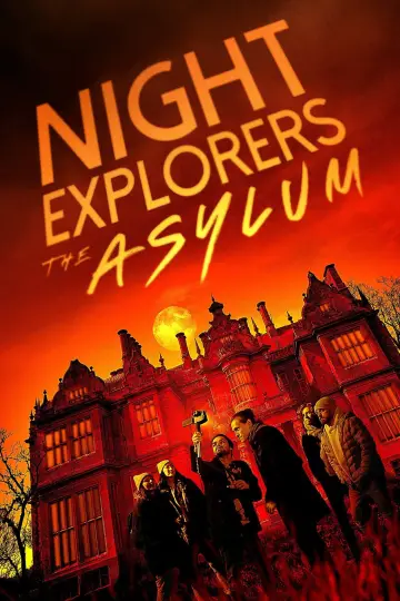 Plakat do filmu "Night Explorers: The Asylum" #1048743