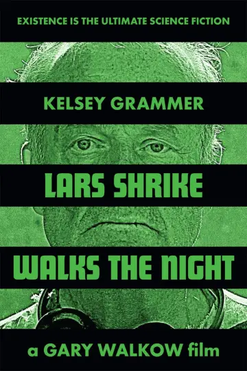 Lars Shrike Walks the Night