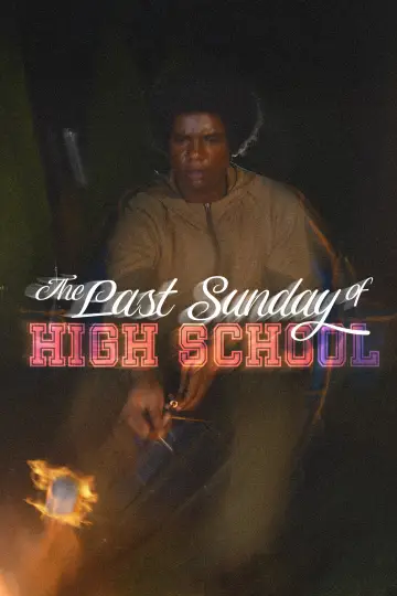 Plakat do filmu "The Last Sunday of High School" #1211005
