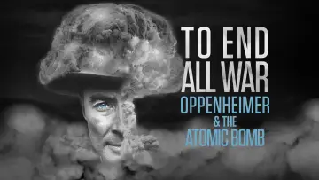 Zasłona do filmu "To End All War: Oppenheimer & the Atomic Bomb" #125087
