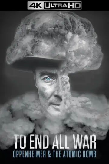 Plakat do filmu "To End All War: Oppenheimer & the Atomic Bomb" #125095