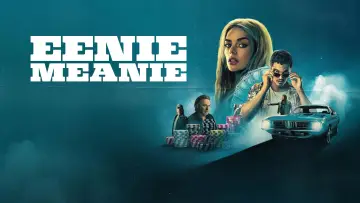 Zasłona do filmu "Eenie Meanie" #578069