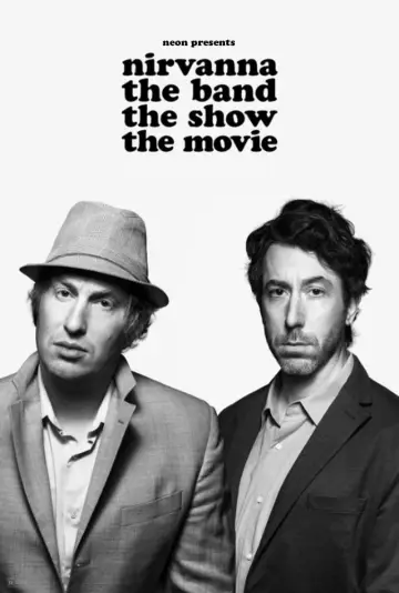 Plakat do filmu "Nirvanna the Band the Show the Movie" #532915