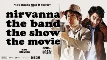 Zasłona do filmu "Nirvanna the Band the Show the Movie" #761407