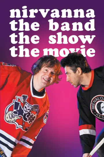 Plakat do filmu "Nirvanna the Band the Show the Movie" #761413