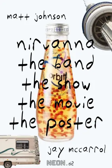 Plakat do filmu "Nirvanna the Band the Show the Movie" #761420
