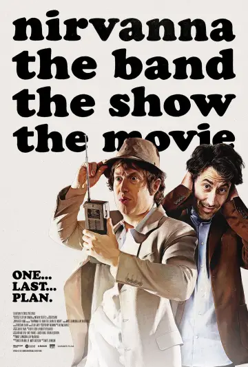 Plakat do filmu "Nirvanna the Band the Show the Movie" #761423