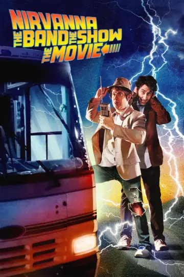 Plakat do filmu "Nirvanna the Band the Show the Movie" #816672