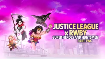 Zasłona do filmu "Liga Sprawiedliwości x RWBY: Superbohaterowie i Łowcy, cz. 2" #64790