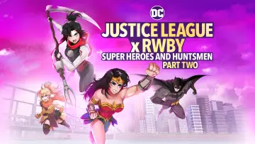 Zasłona do filmu "Liga Sprawiedliwości x RWBY: Superbohaterowie i Łowcy, cz. 2" #64792