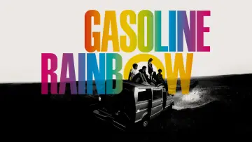 Zasłona do filmu "Gasoline Rainbow" #1096551