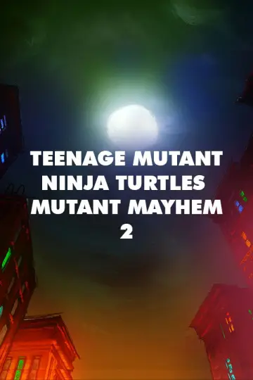 Plakat do filmu "Teenage Mutant Ninja Turtles: Mutant Mayhem 2" #788488