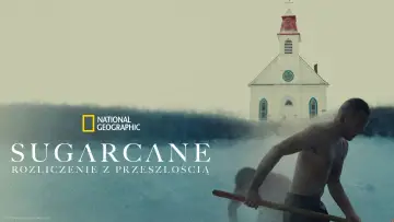 Zasłona do filmu "Sugarcane: rozliczenie z przeszłością" #730373