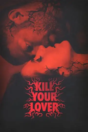 Plakat do filmu "Kill Your Lover" #1123444