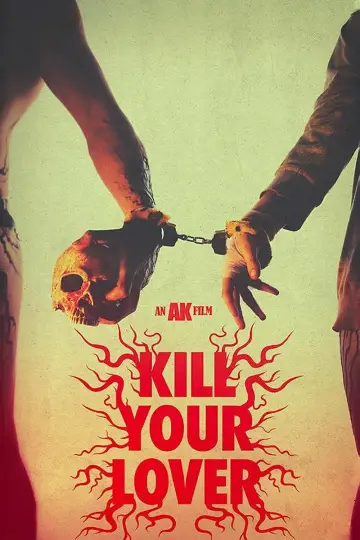 Plakat do filmu "Kill Your Lover" #1123446