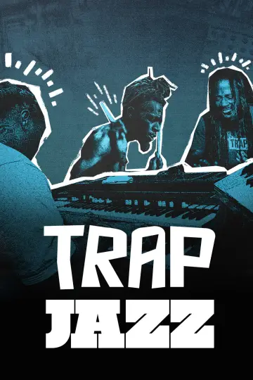 Plakat do filmu "Trap Jazz" #1860305