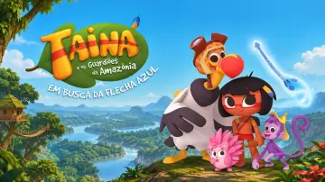 Zasłona do filmu "Tainá e os Guardiões da Amazônia - Em Busca da Flecha Azul" #1902252