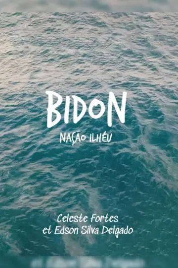 Plakat do filmu "Bidon: Nação Ilhéu" #457440