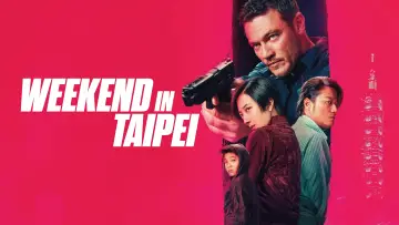 Zasłona do filmu "Weekend w Tajpej" #620654