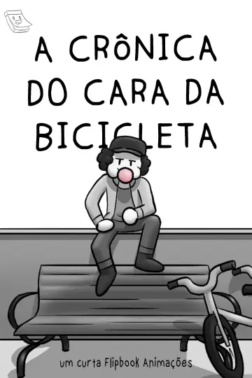Plakat do filmu "A Crônica do Cara da Bicicleta" #199100