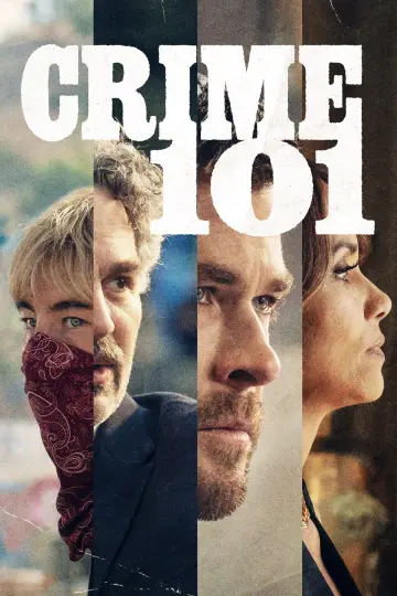 Plakat do filmu "Crime 101" #827687