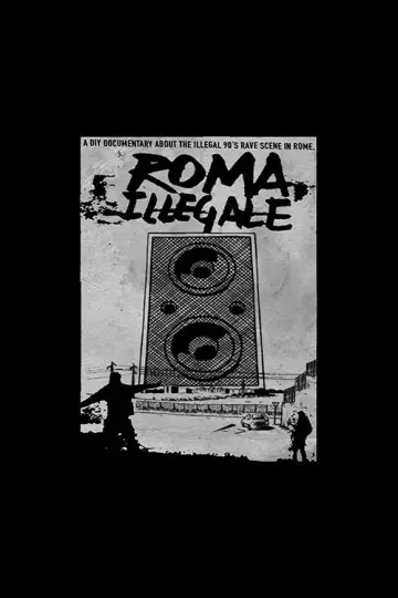 Plakat do filmu "Roma Illegale" #884348