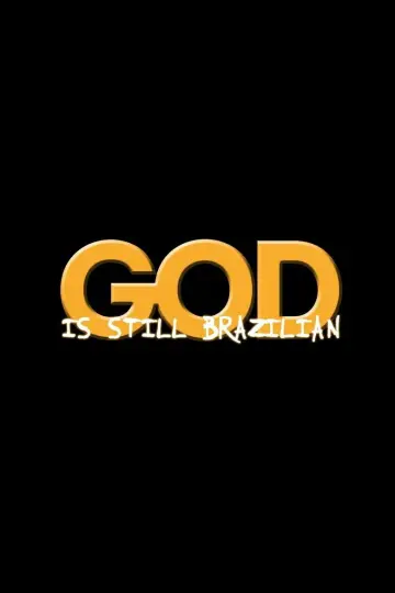 Deus Ainda É Brasileiro plakat