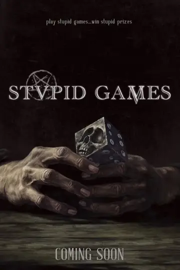 Plakat do filmu "Stupid Games" #413157