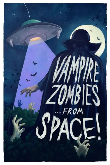 Plakat do filmu "Vampire Zombies...from Space!" #539280